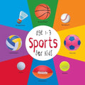 Sports for Kids Ages 1–3 Learning Book